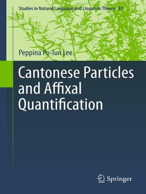 cover image of Cantonese Particles and Affixal Quantification